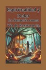 Martinez, J: Espiritualidad y Poder - Juan Martinez - 9798305536508