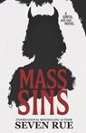 Mass Sins: A Forbidden Age Gap Novel - Seven Rue - 9798305682762