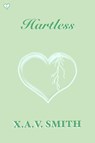 Hartless - Xavier Smith - 9798306517100