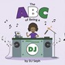 The ABC of being a DJ: Children's learning and music education book for 2-7 year olds with handwriting practice and hidden items - Seph - 9798307293706