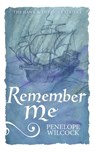 Remember Me - Penelope Wilcock - 9798307453100
