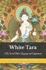 White Tara: The Sacred Path to Longevity and Enlightenment - Amir Khalilov Abilullin - 9798307736654