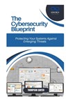 The Cybersecurity Blueprint: Protecting Your Systems Against Emerging Threats - Thompson Carter - 9798308808558