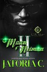 Mason Neiman 2: An African American Romance: The Finale - Jatoria C - 9798309499588