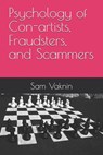 Psychology of Con-artists, Fraudsters, and Scammers - Lidija Rangelovska - 9798309991006