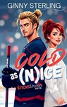Cold as (N)ice: A Sweet Hockey Romance - Ginny Sterling - 9798310250437