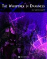 The Whisperer in Darkness - H.P. Lovecraft - 9798311367363