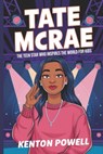 Tate McRae: The Teen Star Who Inspires the World for Kids - Kenton Powell - 9798311632508