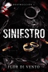 Di Vento, F: Siniestro - Flor Di Vento - 9798312069488