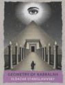 Geometry of Kabbalah: Sefirot, Tarot, Astrology, Sacred Geometry - Eldazar Stanislavivsky - 9798312386523