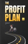 The Profit Plan: A Road Map Guide To Getting Out Of Debt - Ming Ling - 9798313689661