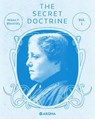 secret doctrine - Helena Petrovna Blavatsky - 9798313802381
