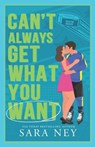 Can't Always Get What You Want: Houston Baddies Hockey - Sara Ney - 9798316289073