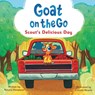 Goat on the Go: Scout's Delicious Day - Cosette Alcalde - 9798316317714