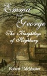 Emma and George: The Knightleys of Highbury - Robert T. McMaster - 9798317343682