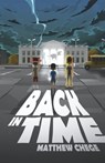 Back in Time - Matthew Chege - 9798317807245
