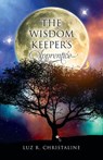 The Wisdom Keeper's Apprentice - Luz R. Christaline - 9798318800504