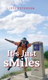 It's Just sMiles - Jeff Peterson - 9798318805851