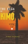The Saga of Kimo - Vishnu Jayakumar - 9798318822629