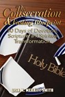 The Consecration & Fasting Blueprint - Lisa M. Merritt-Smith - 9798318826696
