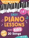 Easy Piano Lessons for Kids: 3 book in 1: Play Piano in 30 Days with Online Video & Audio Access - Play Towin - 9798320301068