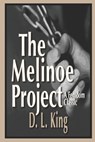 The Melinoe Project: A Femdom Classic - D. L. King - 9798321127346