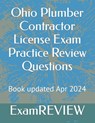 Ohio Plumber Contractor License Exam Practice Review Questions - Mike Yu - 9798321879443