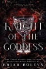 Knight of the Goddess: A Dark Fae Fantasy Romance - Briar Boleyn - 9798322105534