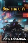 Burning City: A Military Sci-Fi Series - Joe Kassabian - 9798322293217