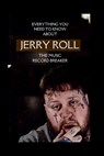 Everything you need to know about jelly roll the music record breaker - James B. Hy - 9798322320678