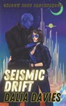Seismic Drift - Dalia Davies - 9798322643401