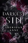 Darkest Sin: A Dark Mafia Romance - Sheridan Anne - 9798325503108