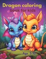 Dragon coloring book for kids: Coloring book for 5 to 10 years, - Elo Artist - 9798325578885