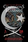 Confessions of an Illuminati Volume 10: Islamic Freemasonry and the Secret Societies Behind the Eternal Conflict in the Middle East - Leo Lyon Zagami - 9798326108944