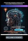 Uncover Hidden Insights on Clojure Programming: MASTER SPAS AND DYNAMIC ULs LIKE A PRO - William K. Robert - 9798326297297