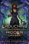 Crouching Woman Hidden Dagger - Alisha Sunderland - 9798326490926
