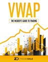 Vwap: The Insider's Guide To Trading - Trader Dale - 9798326794772