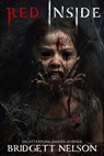 Red Inside - Bridgett Nelson - 9798328230100