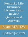 Kentucky Life Insurance License Exam Review Questions & Answers - Mike Yu - 9798328231565