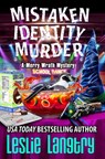 Mistaken Identity Murder - Leslie Langtry - 9798328450065