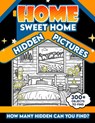 Home Sweet Home Hidden Pictures: 300+ objects to find can you find the hidden heart, egg, hat, slice of pie? - Puzzle Perk - 9798329003550