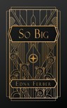 Ferber, E: So Big - Edna Ferber - 9798330215683