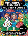 Colorful Summer Adventures - A. Hazra - 9798330223183