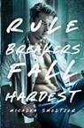 Rule Breakers Fall Hardest - Micalea Smeltzer - 9798330225903