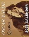 Oscar Wilde Quotes 2026 Calendar - B. Patrick - 9798330229260