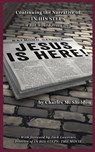 Jesus is Here! - Charles M Sheldon - 9798330265473
