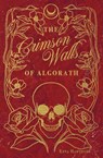 The Crimson Walls Of Algorath - Enna Hawthorn - 9798330282128