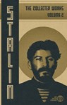 Collected Works of Josef Stalin - Josef V. Stalin - 9798330284238