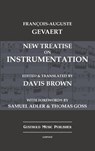 New Treatise on Instrumentation - Francois-Auguste Gevaert - 9798330300099