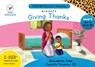 C-DER (Cheetah Decodable & Early Readers) Set 7, Book 58, Giving Thanks - Paulette Trowers-Lawrence - 9798330339419